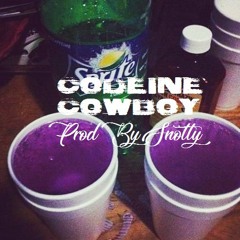 Codeine Cowboy - #ProducedBySnotty