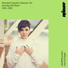 Permanent Vacation Takeover: Terr - Saturday 24th March 2018