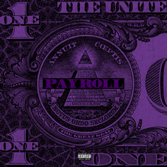 PAYROLL [prod. griesgrammar]