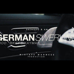 #410 Skengdo x AM - German Swerving [Produced By @BKayProducer x @KaymanTheProducer]