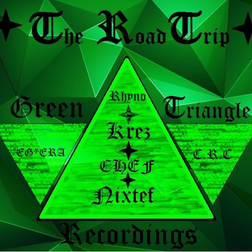 The RoadTrip Cypher - CHEF X Nixtef X Krez (Produced By Rhyno)