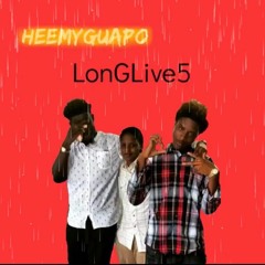 HeemyGuapo XX LonGLive5 (prod By Abandz)