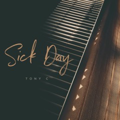 Sick Day [2017]