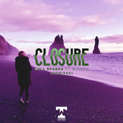 Will Sparks - Closure (WEARETMRRW Remix)
