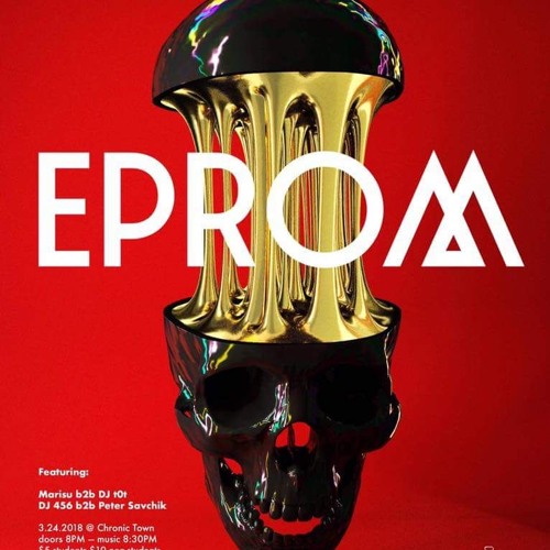 MARISU B2B t0t opening set for EPROM at Chronic Town! 3/24/18