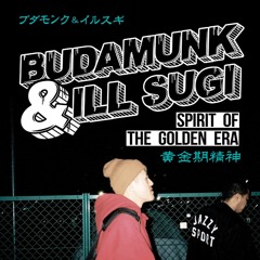 Budamunk & Ill Sugi - Quiet River