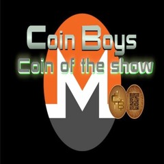 Coin Boys "Coin of the Show" (MONERO)