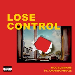 Lose Control feat. Johanna Phraze