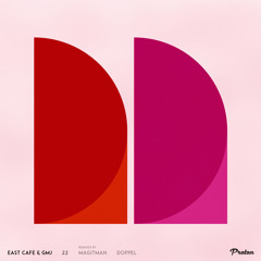 East Cafe & GMJ - 22 (Magitman Remix)