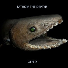 Fathom the Depths