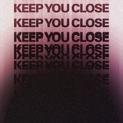 Keep You Close (ft. Soko)