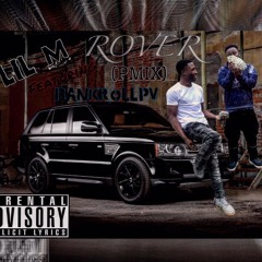 Lil M ft Bankroll PV Rover Pmix