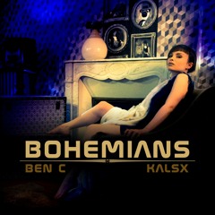 Ben C & Kalsx - Bohemians (Original Mix)