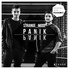 Strange Mode - Panik [snippet]