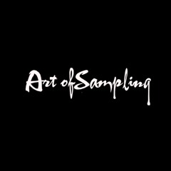 Art Of Sampling Ep.03 (Prod by. Candid Creation)