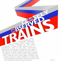 Closely Observed Trains