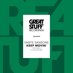 Sante Sansone - Keep Movin'