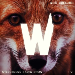 WILDERNESS #02 Radioshow 01