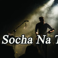 Socha Na Tha