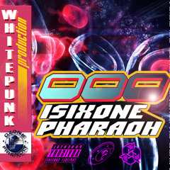 iSIXONE x PHARAOH - OOO (prod. by White Punk)