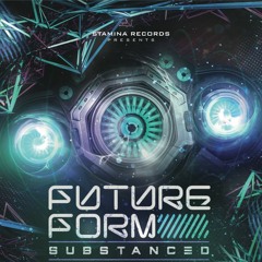 Substanced - Evanescent [Futureform]