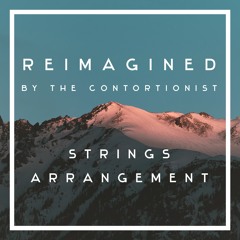 Reimagined (By The Contortionist ) - Strings Arrangement
