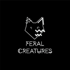 Feral Creatures - Bleak