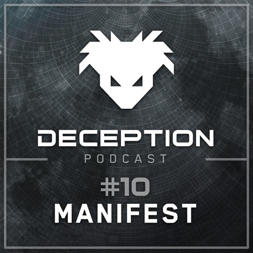 Manifest - Deception Podcast #10 - Various Artists - 2018