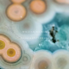 MOTDLP002 - William Selman | Musica Enterrada