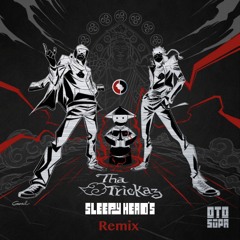 Tha Trickaz & Dope DOD - Drop (Sleepy Head's Remix)