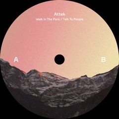 Attek - Talk To People
