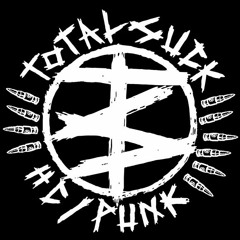 TOTALSUCK - Punk Will Never Die