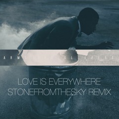 Arms and Sleepers - Love Is Everywhere (stonefromthesky remix)