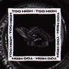 Too High Mp3