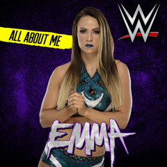 WWE: All About Me (Emma) +AE (Arena Effect)