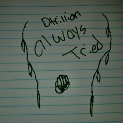 [On my way up]dtrillion ["unfinished]