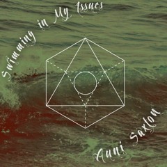 Swimming In My Issues (Issues/Swim Good Cover Mashup)