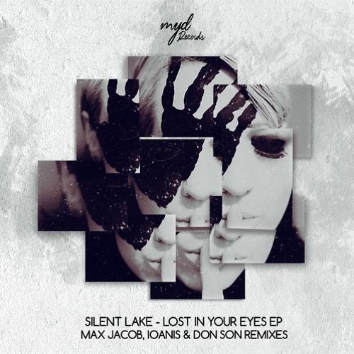 PREMIERE: Silent Lake - Lost In Your Eyes (Ioanis & Don Son Remix) [Making you Dance]