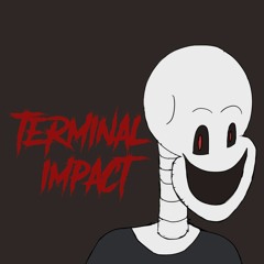 Terminal Impact (Apathy For Peace Remix / contest entry)