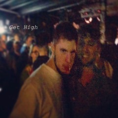 Get High