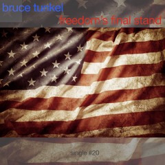 Freedom's Final Stand