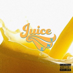Juice(Prod. By Juneaux)