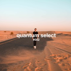Quantum Select #002 | Lock 'N' Loud Guest Mix