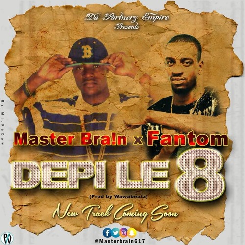 Masterbrain feat Fantom -Depi Le 8-