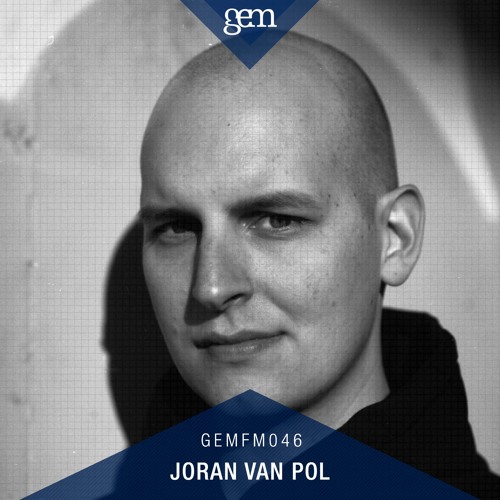 Gem FM 046 - Joran van Pol