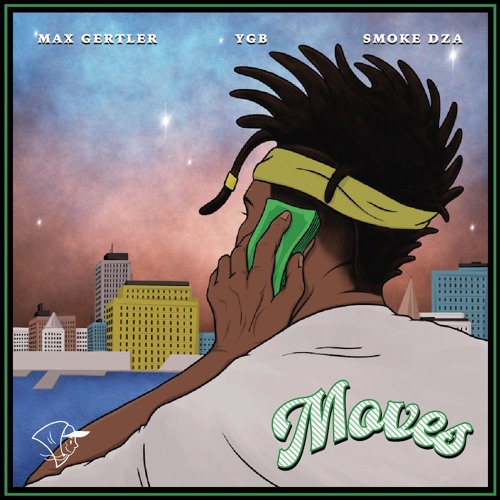 Moves (feat. Smoke DZA) (prod. Max Gertler)