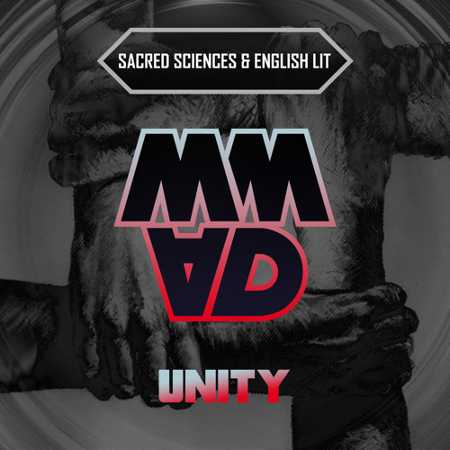 Sacred Sciences & English Lit - Unity