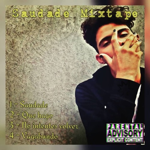 Saudade (SaudadeMixtape) #$taff