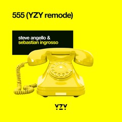 555 (YZY Remode) [FREE DOWNLOAD]