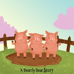 A Story of Three Little Piggies
